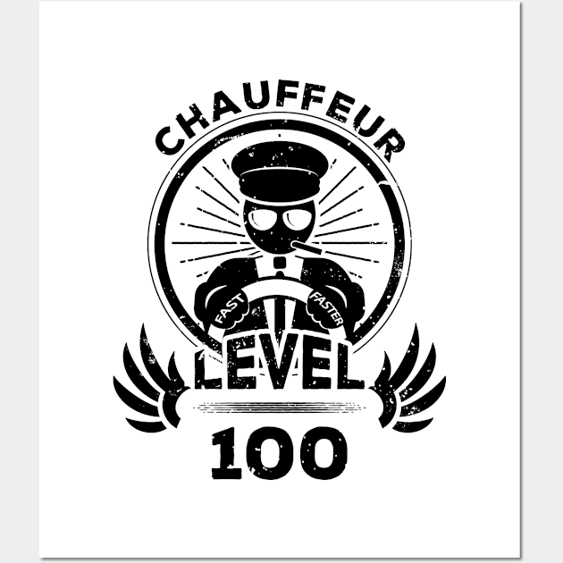 Level 100 Chauffeur Driver Gift Wall Art by atomguy